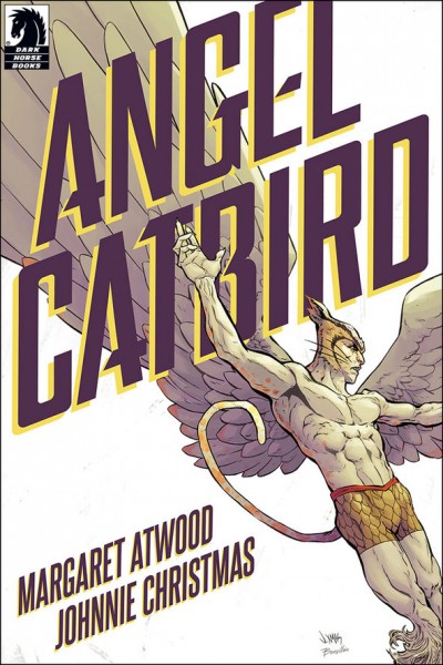 Margaret Atwood Angel Catbird